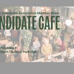 The Asheville Downtown Association will host a City Council Candidate Café on Monday, Feb. 9, giving voters a chance to meet and speak directly with candidates ahead of the upcoming primary election.