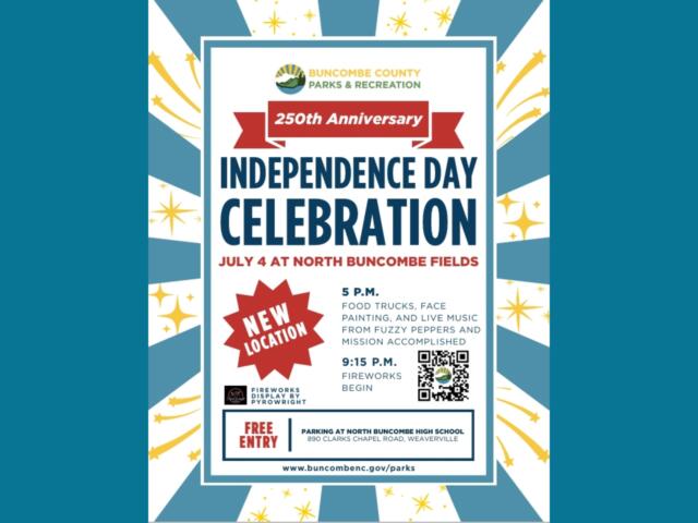 Poster announcing Buncombe County Parks & Recreation 250th Anniversary Independence Day Celebration on July 4 at North Buncombe Fields, with fireworks and activities starting 5 P.M.