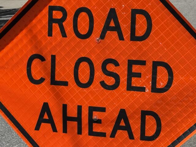 Road closed sign