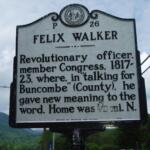Historical roadside marker for Felix Walker, Revolutionary War officer and congressman, with county history text in Buncombe County, North Carolina.